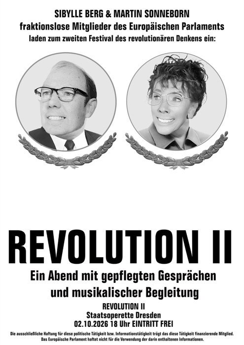 Plakat: Martin Sonneborn und Sibylle Berg als runde Schwarzweiß-Porträts über Lorbeerzweigen, darunter REVOLUTION II.